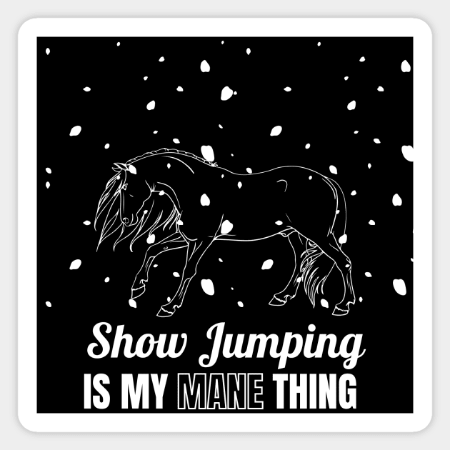 Show Jumping is My MANE Thing Sticker by Comic Horse-Girl